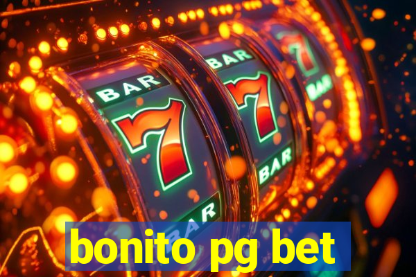 bonito pg bet